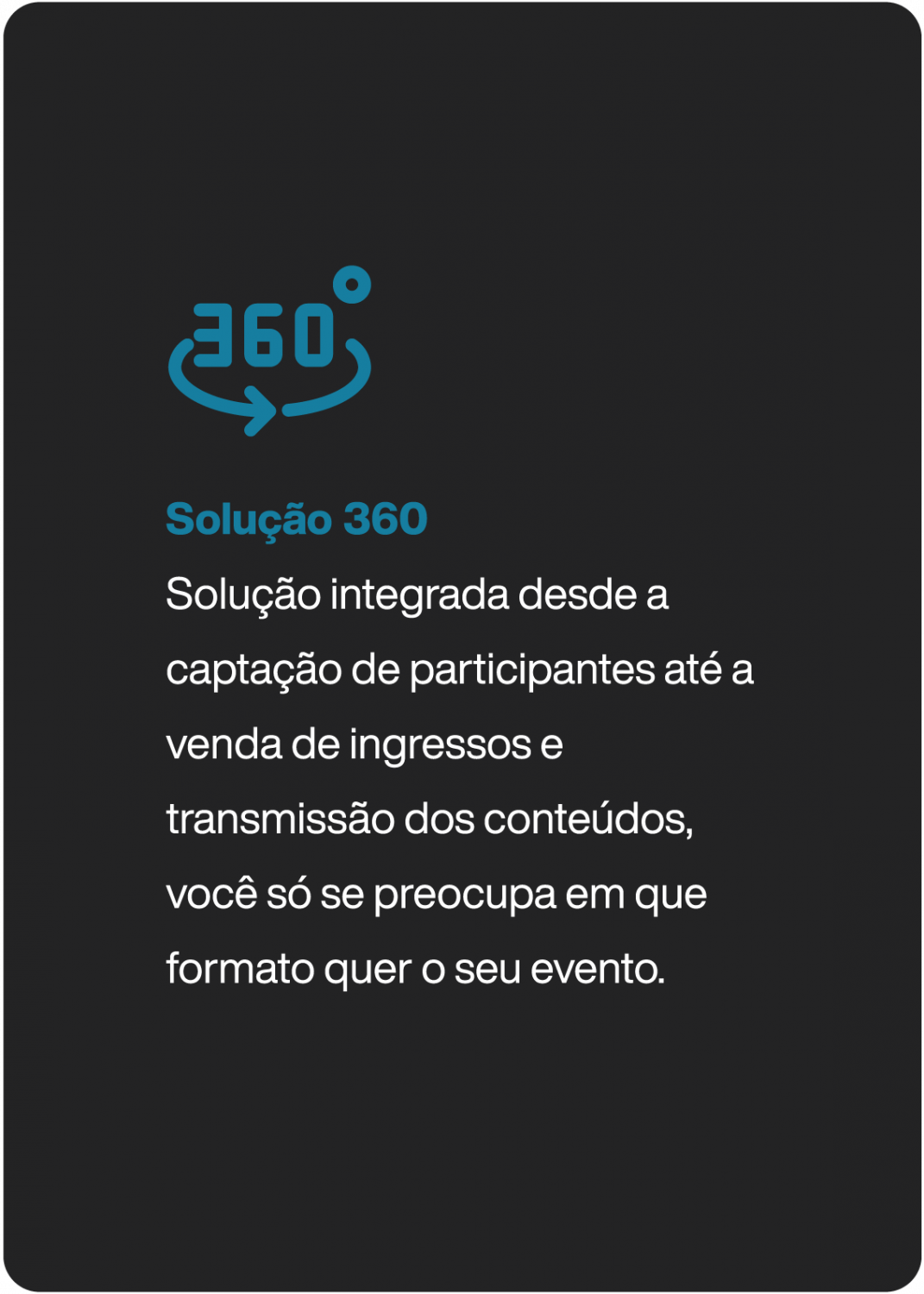 A solução que seu evento precisa 